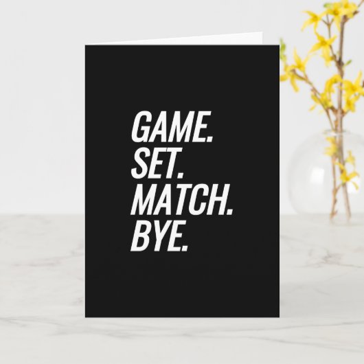 Spiel. Set. Match. Tschüss. Karte (Gelbe Blume)