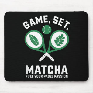 Spiel, Set, Matcha Design - Padel Enthusiast Motiv Mousepad