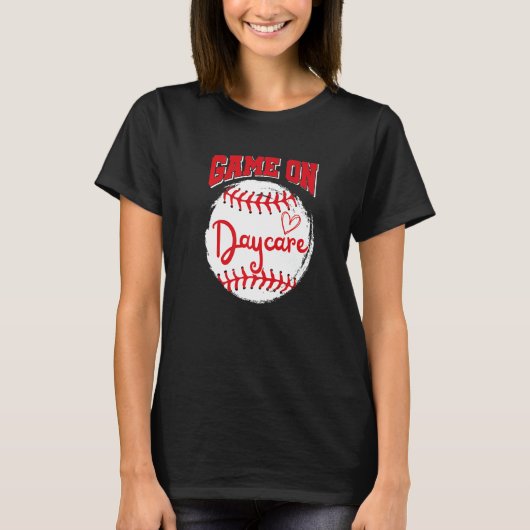Spiel über das Daycare Baseball zurück zur Schule T-Shirt (Vorderseite)