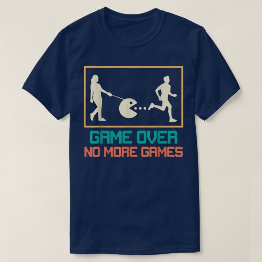 Spiel über Hochzeitsfeier T-Shirt (Design vorne)