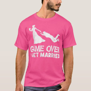 Spiel über Ich bekomme verheiratete Bachelor Party T-Shirt