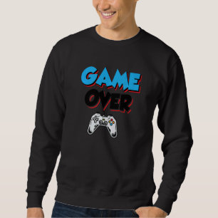 Spiel über Spiel wieder Ja Nein Video Game Player Sweatshirt