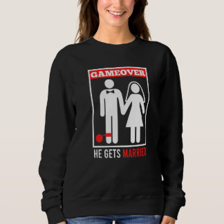 Spiel vorbei Ehemann Bräutigam Junggesellenabschi Sweatshirt