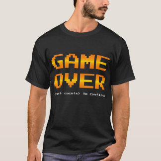 Spiel vorbei - fügen Sie Münzen ein, um Gamer T-Shirt