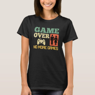 Spiel Vorbei Keine Spiele Hochzeit Junggesellenabs T-Shirt