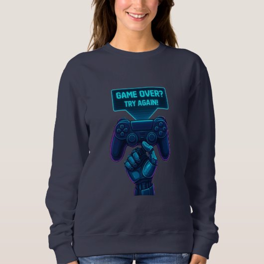 Spiel vorbei? Nochmal versuchen! - Cool Futuristic Sweatshirt (Vorderseite)