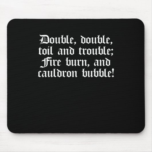 Spiel-Zitat-Doppelt-Doppeltes Shakespeare Macbeth Mousepad (Vorne)