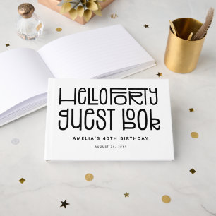 Spielbares Hallo Vierzig Typografie 40. Geburtstag Gästebuch