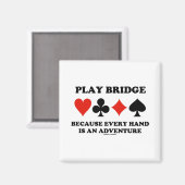 Spielbrücke, weil jede Hand ein Abenteuer ist Magnet (Vorderseite/Rückseite)