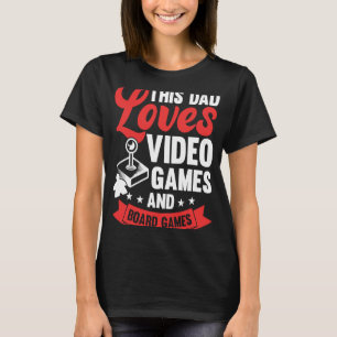 Spiele-Brettspiel von Vater Gamer T-Shirt