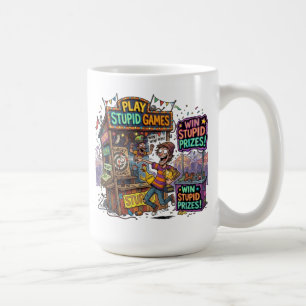 Spiele dumme Spiele, gewinne dumme Preise Lustiger Kaffeetasse