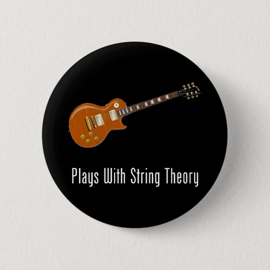 Spiele mit Schnur-Theorie - Gitarre Button (Vorderseite)