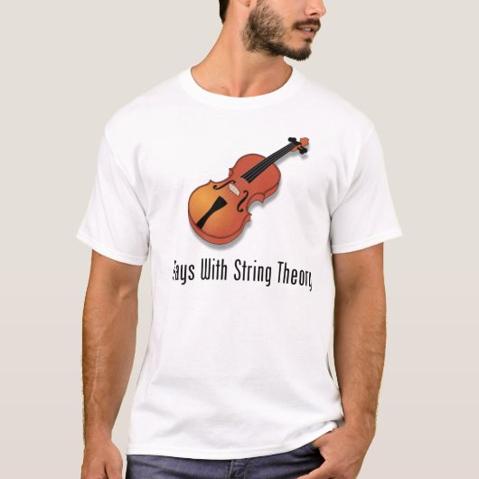 Spiele mit Schnur-Theorie - Violine T-Shirt (Vorderseite)