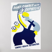 Spiele nicht mit Syphilis Poster (Vorne)