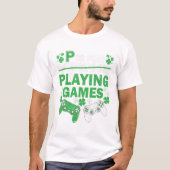 Spiele St Patricks Day T-Shirt (Vorderseite)