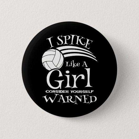 Spiele wie ein Volleyball-Girl-Volleyball-Team Button (Vorderseite)