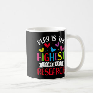 Spielen ist die höchste Form der Forschung - Tages Kaffeetasse
