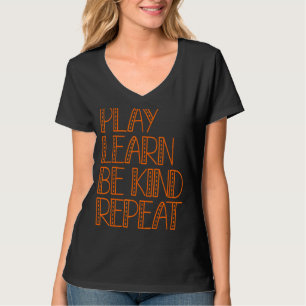Spielen lernen Freundlichkeit wiederholen Tag 2022 T-Shirt