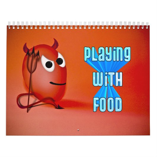 "SPIELEN MIT NAHRUNG"-Kalender Kalender (Titelbild)