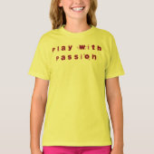 Spielen mit Passion T - Shirt (Vorderseite)