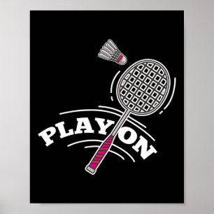 Spielen Sie Badminton Player Sport Stick Shuttle R Poster