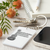 Spielen Sie die Gitarre, wie es kein Morgen gibt Schlüsselanhänger (Vorderseite rechts)