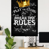 Spielen Sie die Spielregeln brechen - King-Modus Poster (Heimbüro)