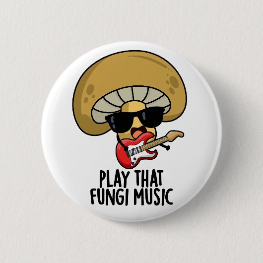 Spielen Sie diese Fungi Music Funny Mushroom Pub Button (Vorderseite)