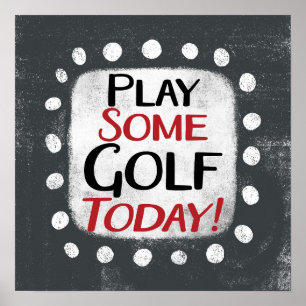 Spielen Sie Golf Heute Poster Mauer