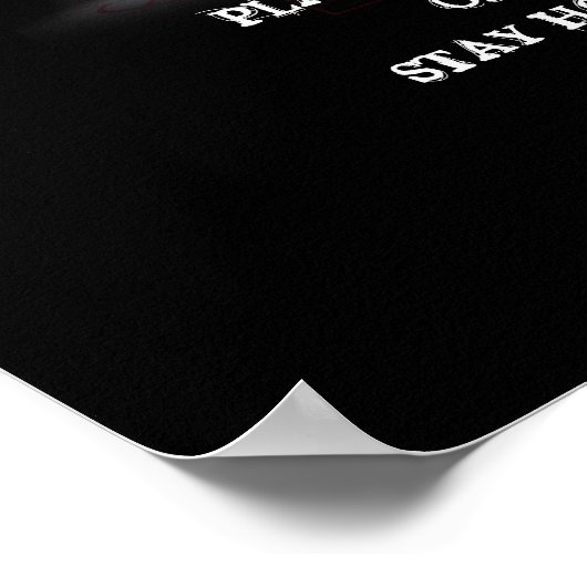 SPIELEN SIE HARD ODER BLEIBE ZUHAUSE! POSTER (Ecke)