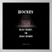 SPIELEN SIE HARD ODER BLEIBE ZUHAUSE! POSTER (Vorne)