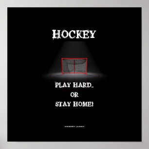 SPIELEN SIE HARD ODER BLEIBE ZUHAUSE! POSTER