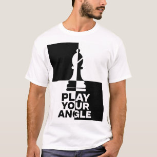 Spielen Sie Ihren Winkel Schach Läufer T-Shirt