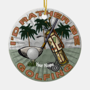 Spielen Sie lieber Golf Keramik Ornament