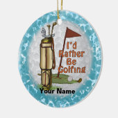 Spielen Sie lieber Golf Keramik Ornament (Links)