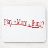 Spielen Sie mehr Bunco Mousepad (Vorne)