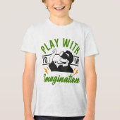 Spielen Sie mit Ihrer Fantasie Tri-Blend Shirt (Vorderseite)