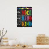 Spielen Sie nette Arbeit hart Bleibe Kind-Klassenz Poster (Küche)