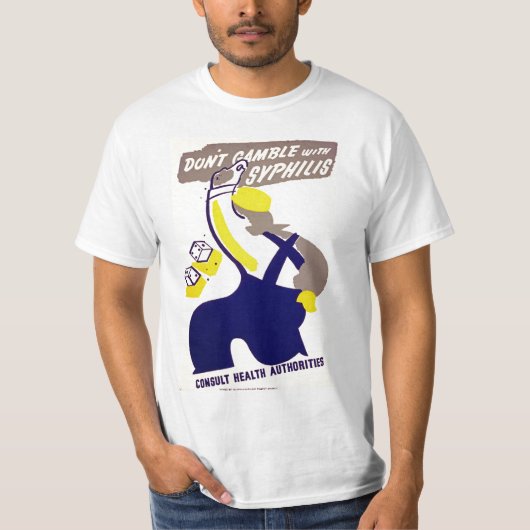 Spielen Sie nicht mit Syphilis T-Shirt (Vorderseite)