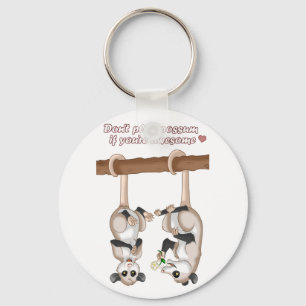 Spielen Sie nicht Possum, wenn Sie Phantastisch si Schlüsselanhänger