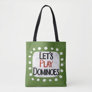 Spielen wir Dominoes Tote Bag Tasche