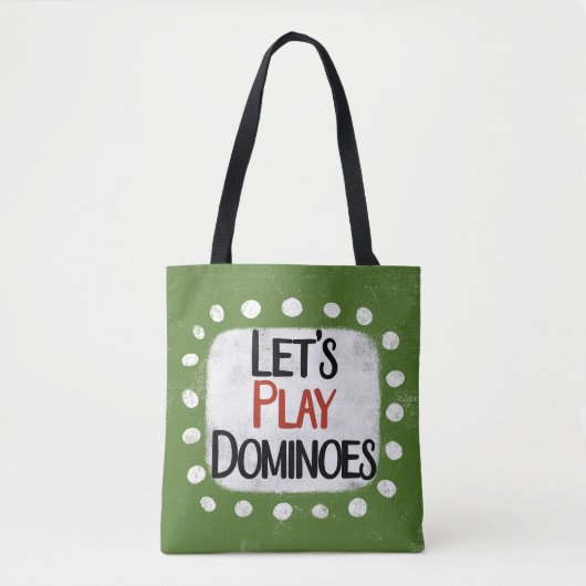 Spielen wir Dominoes Tote Bag Tasche (Vorderseite)
