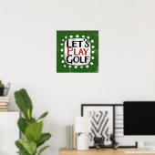 Spielen wir Golf Poster Wall Art (Heimbüro)