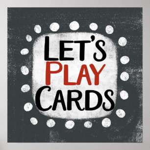 Spielen wir Karten Poster Wall Art