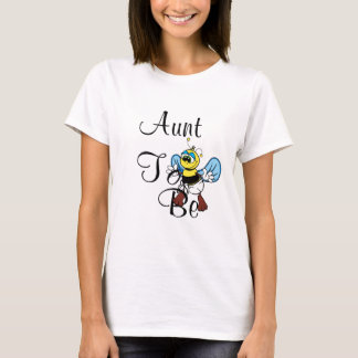 Spielende Tante zu sein T-Shirt