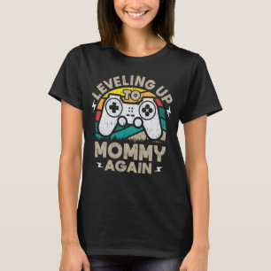 Spieler, die Mami noch einmal zum Spielen anhalten T-Shirt