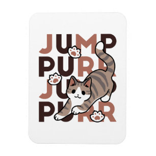 Spielerisches Cat Jump Design - Jump Purr Pun Artw Magnet