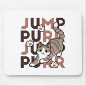 Spielerisches Cat Jump Design - Jump Purr Pun Artw Mousepad (Vorne)