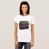 Spielerisches Gold ANOTHER CHAPTER Modedesign T-Shirt (Vorne ganz)