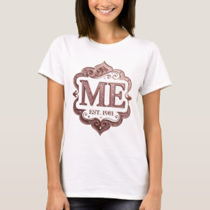Spielerisches Pink ME EST 1981 Custom-Design T-Shirt